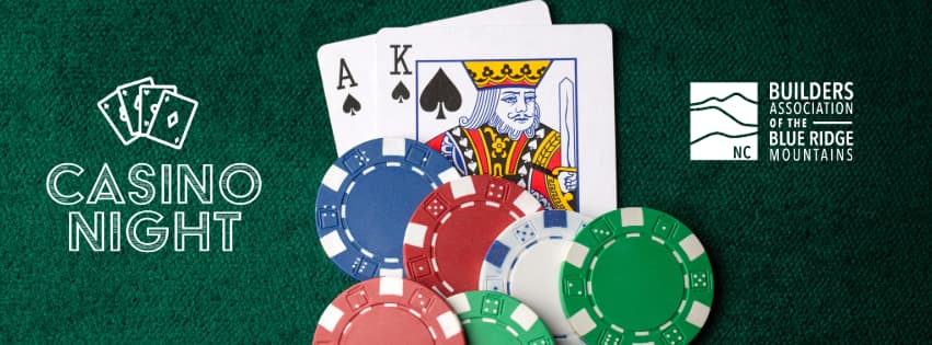 Ace and King of spades cards with poker chips, icon saying Casino Night with cards, builders association of the Blue Ridge Mtns logo